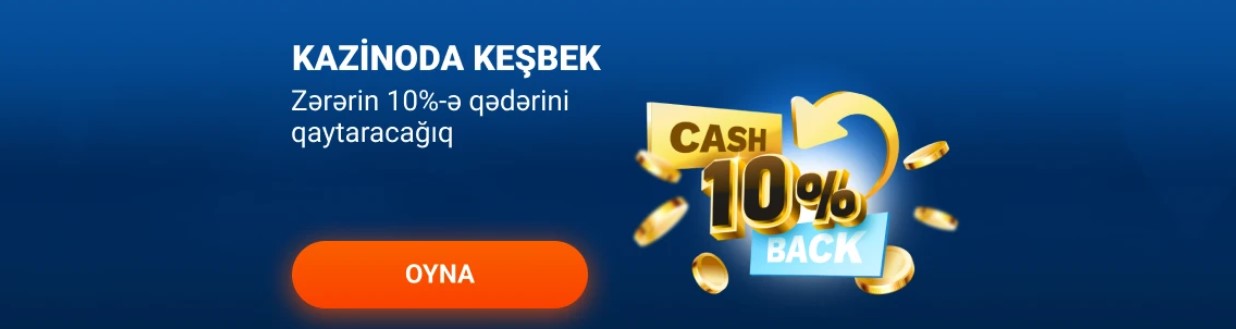 Oyunçulara təklif olunan 10% Cashback təklifi ilə diqqət çəkən, cəlbedici və dəyərli banner.